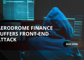 Aerodrome Finance Front End Attack, User Should Avoid Domains