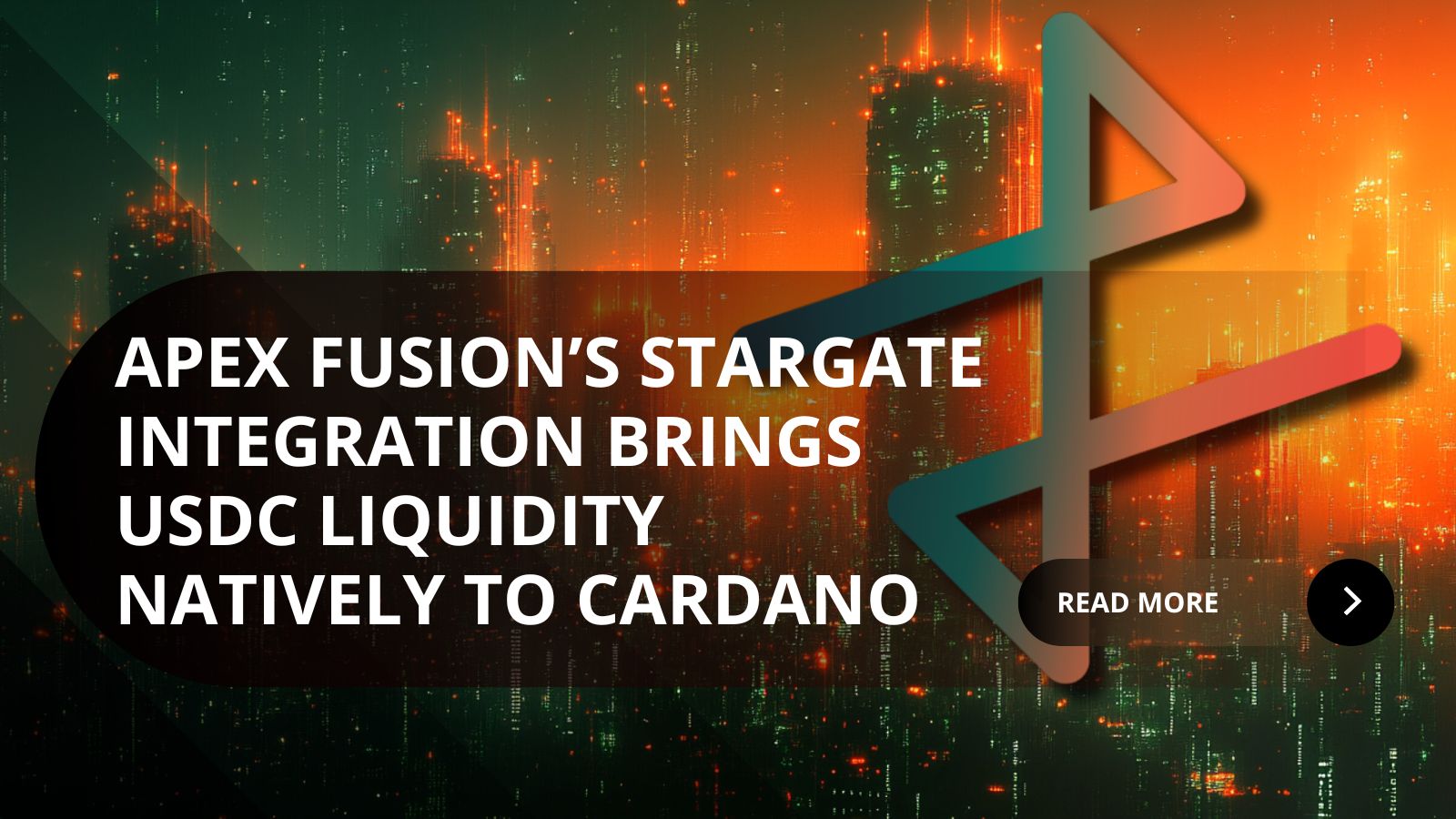 Apex Fusion Unlocks Native USDC Liquidity for Cardano with Stargate Integration