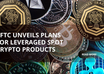 CFTC Prepares to Approve Leveraged Spot Crypto Trading in the U.S.
