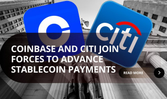 Coinbase and Citi Join Forces to Advance Stablecoin Payments Coinbase and Citi Join Forces to Advance Stablecoin Payments