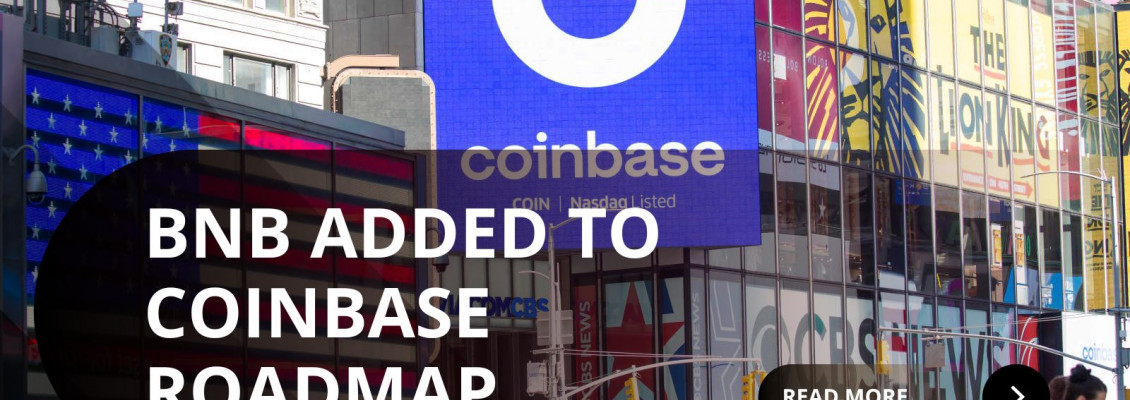 Coinbase Adds BNB to Roadmap Amid Listing Fee Backlash Coinbase Adds BNB to Roadmap Amid Listing Fee Backlash