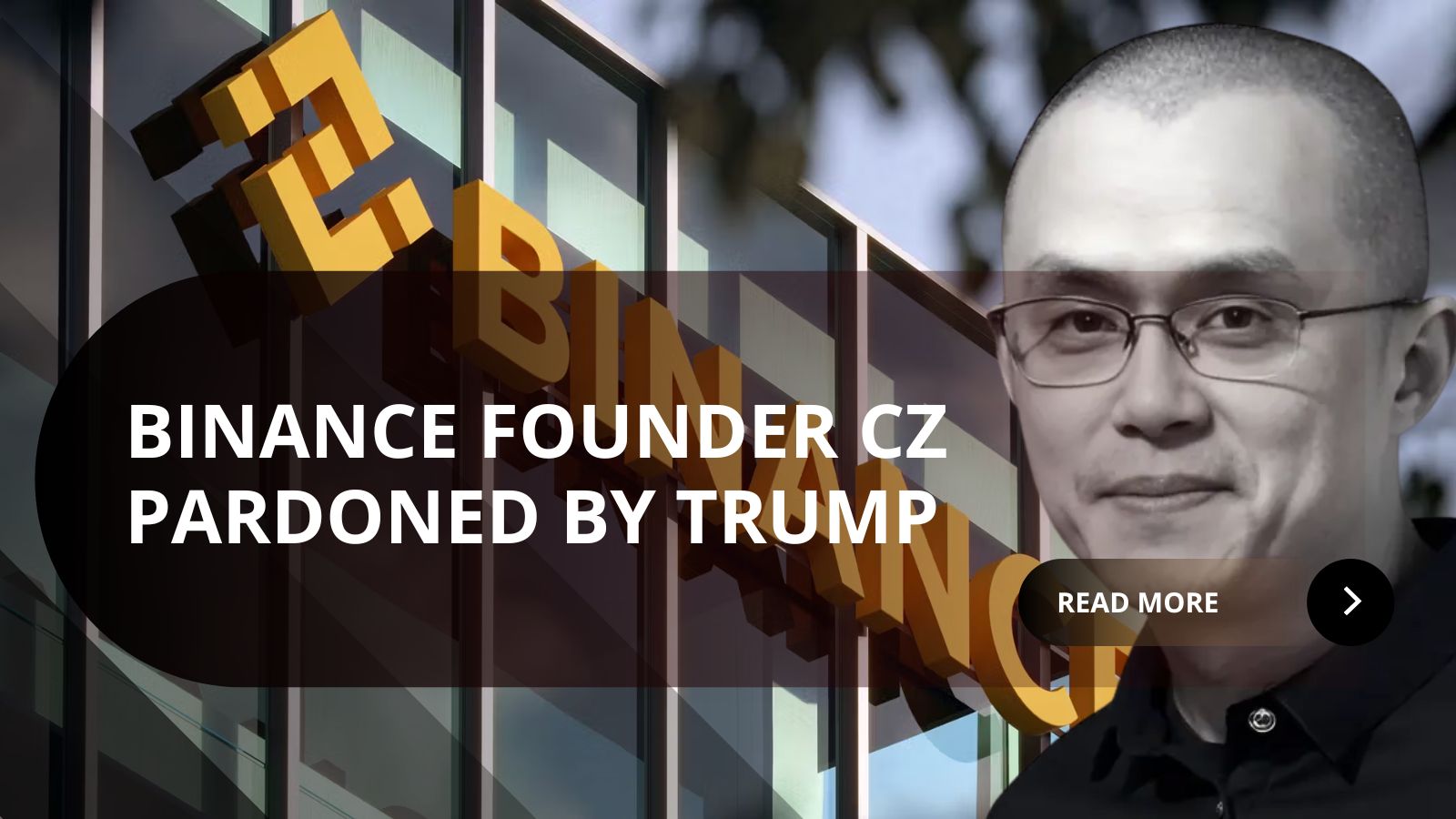 Binance Founder CZ Pardoned by President Donald Trump