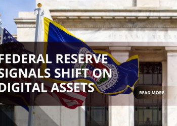 Fed Signals a Shift Towards Digital Assets