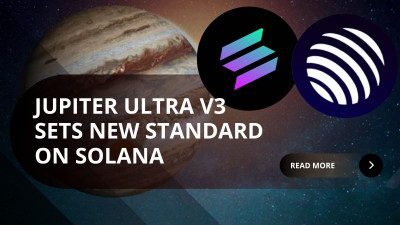 Jupiter Ultra V3 Sets a New Standard for Trading on Solana
