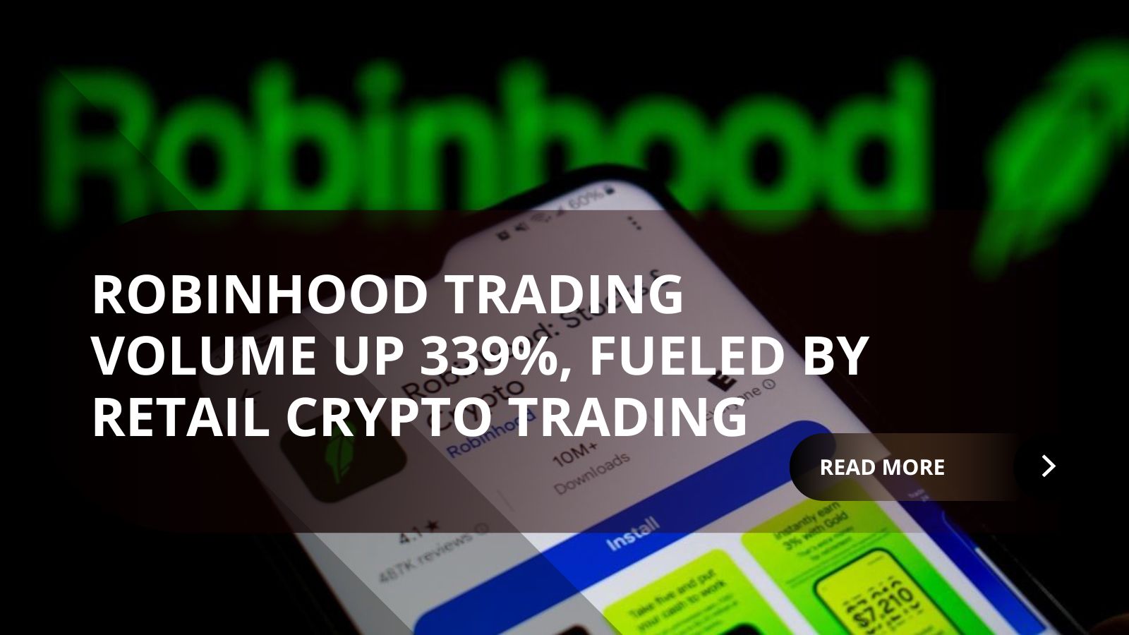 Robinhood Crypto Revenue Soars 339% as Bitstamp Acquisition Expands Global Reach