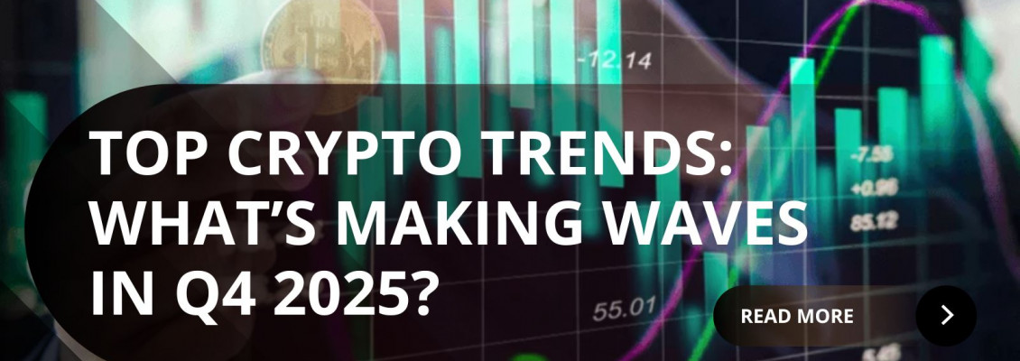 Top Crypto Themes for Q4 2025: What Is Going to Make Waves? Top Crypto Themes for Q4 2025: What Is Going to Make Waves?