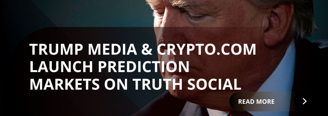 Trump Media and Crypto.com Launch Prediction Markets on Truth Social Trump Media and Crypto.com Launch Prediction Markets on Truth Social