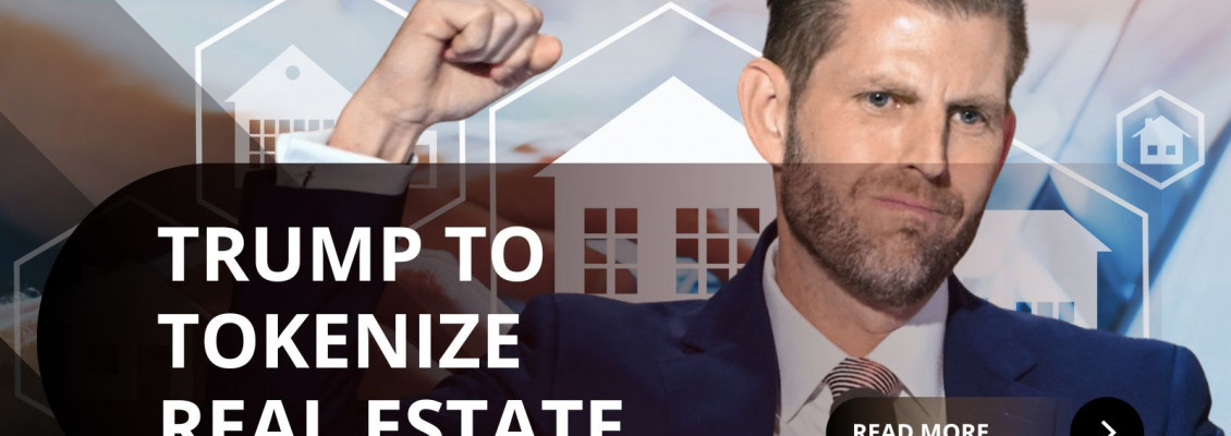 Trump Confirms World Liberty Financial Pushes Into Tokenized Real Estate and Crypto Trump Confirms World Liberty Financial Pushes Into Tokenized Real Estate and Crypto