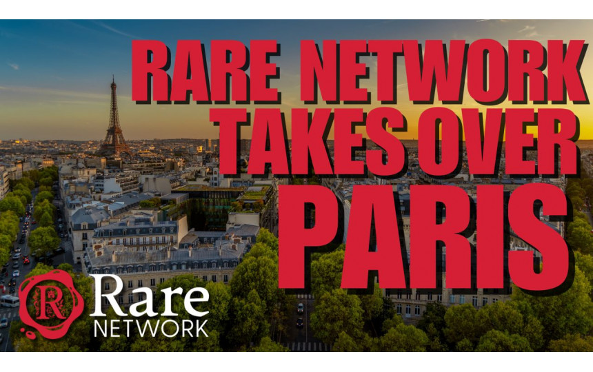 Rare Network: The Paris Take Over!